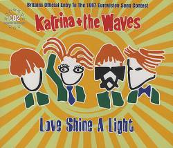 Katrina And The Waves : Love Shine a Light
